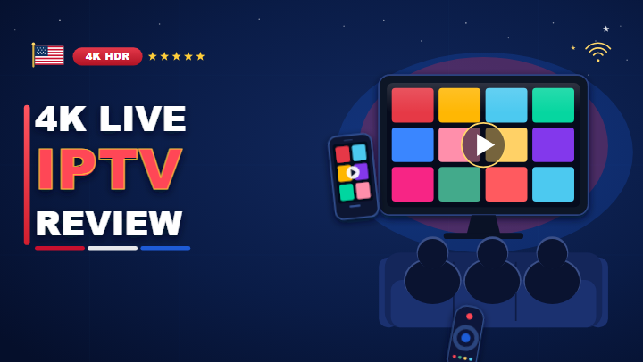 4K Live IPTV review