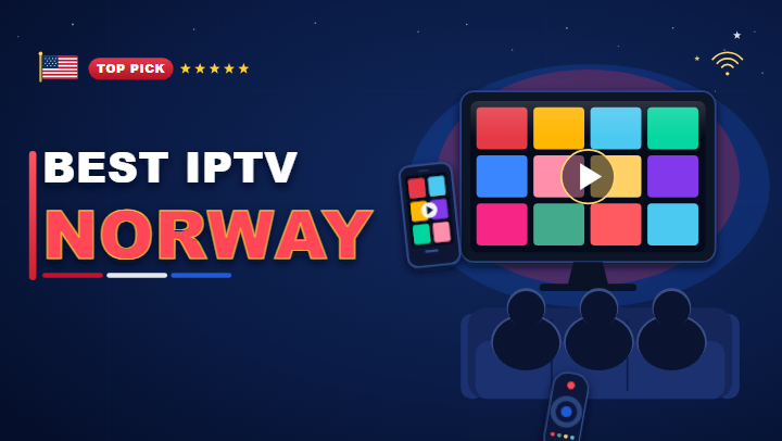 Best IPTV Norway