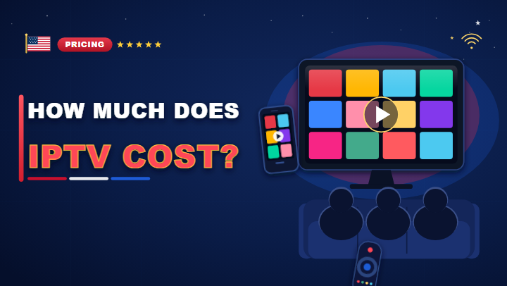 How much does IPTV cost?