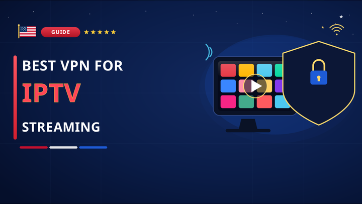 VPN for IPTV Streaming: Mullvad vs IVPN